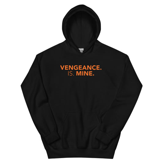 Black Phone 2 Vengeance. Is. Mine. Hoodie Black