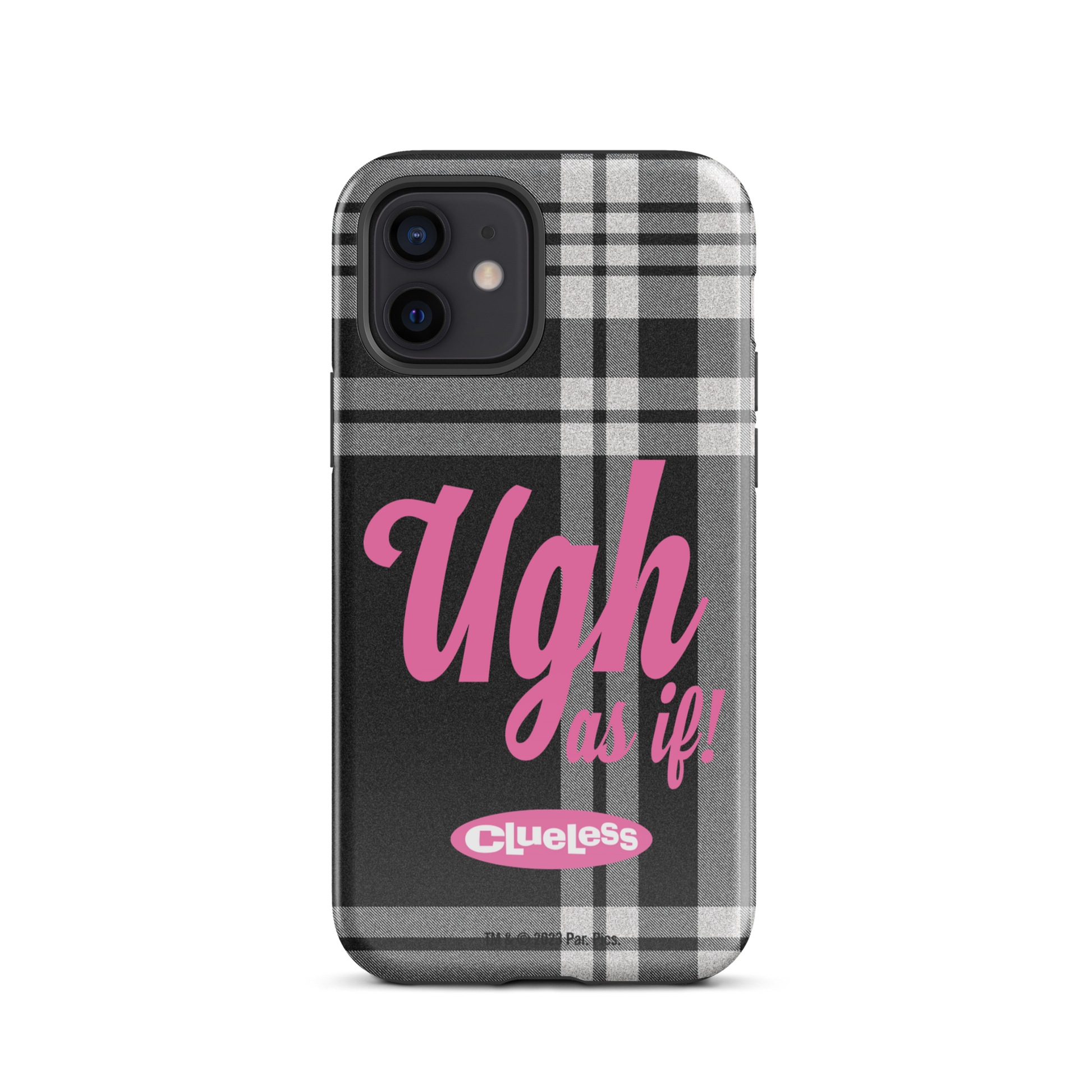 Clueless Ugh As If Tough Phone Case -  iPhone iPhone 12