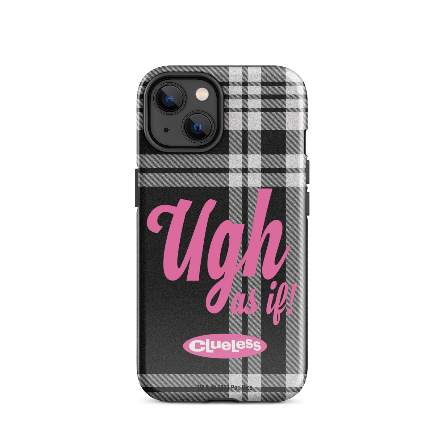 Clueless Ugh As If Tough Phone Case -  iPhone iPhone 14