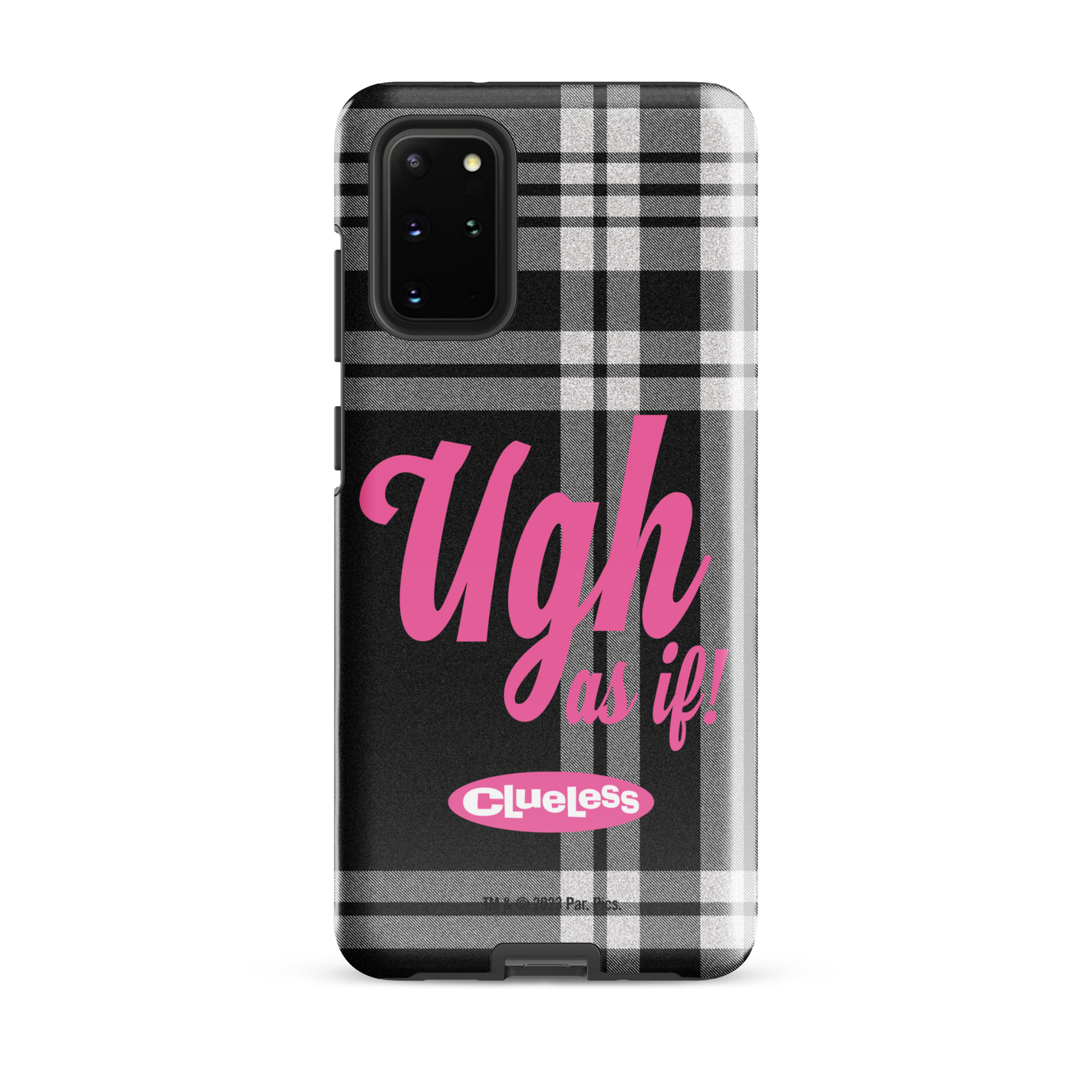 Clueless Ugh As If Tough Phone Case - Samsung Samsung Galaxy S20 Plus