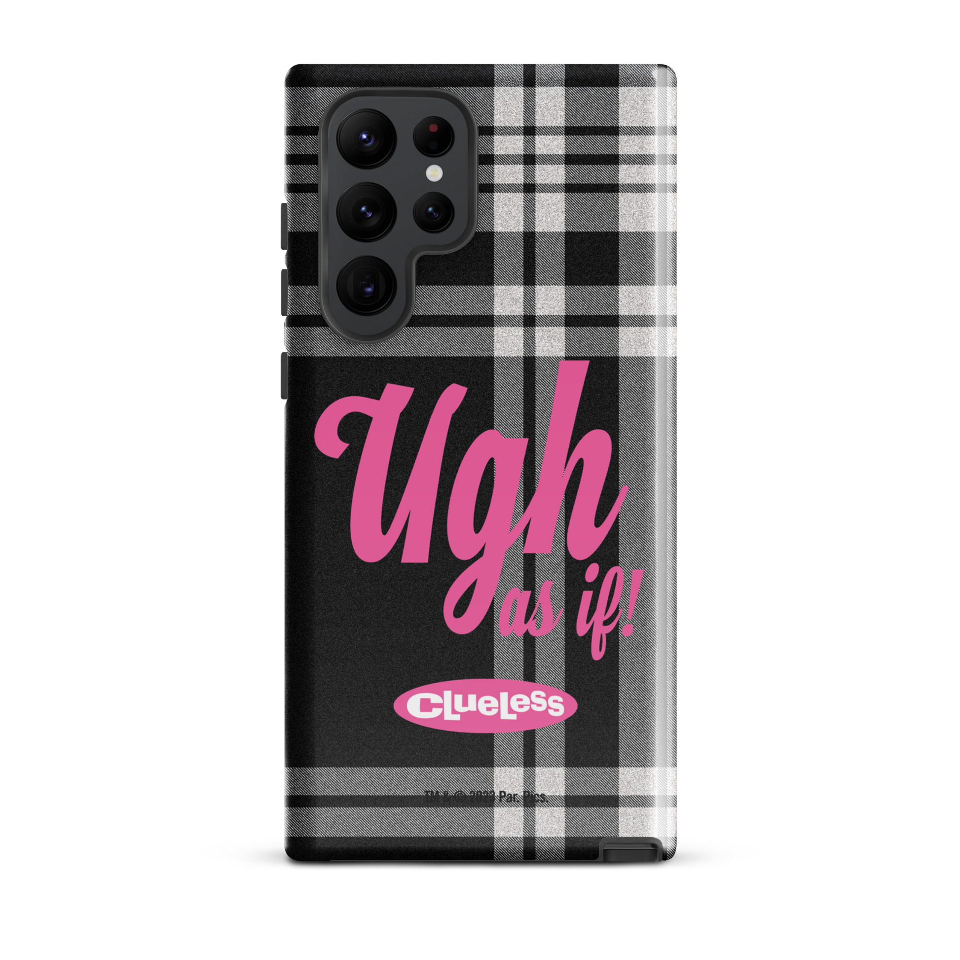 Clueless Ugh As If Tough Phone Case - Samsung Samsung Galaxy S22 Ultra