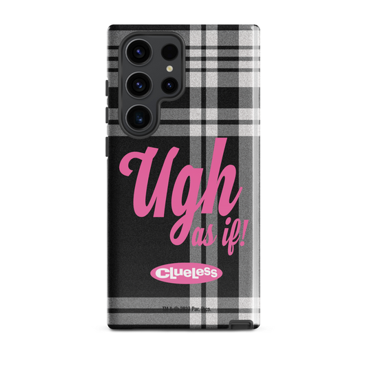 Clueless Ugh As If Tough Phone Case - Samsung Samsung Galaxy S23 Ultra