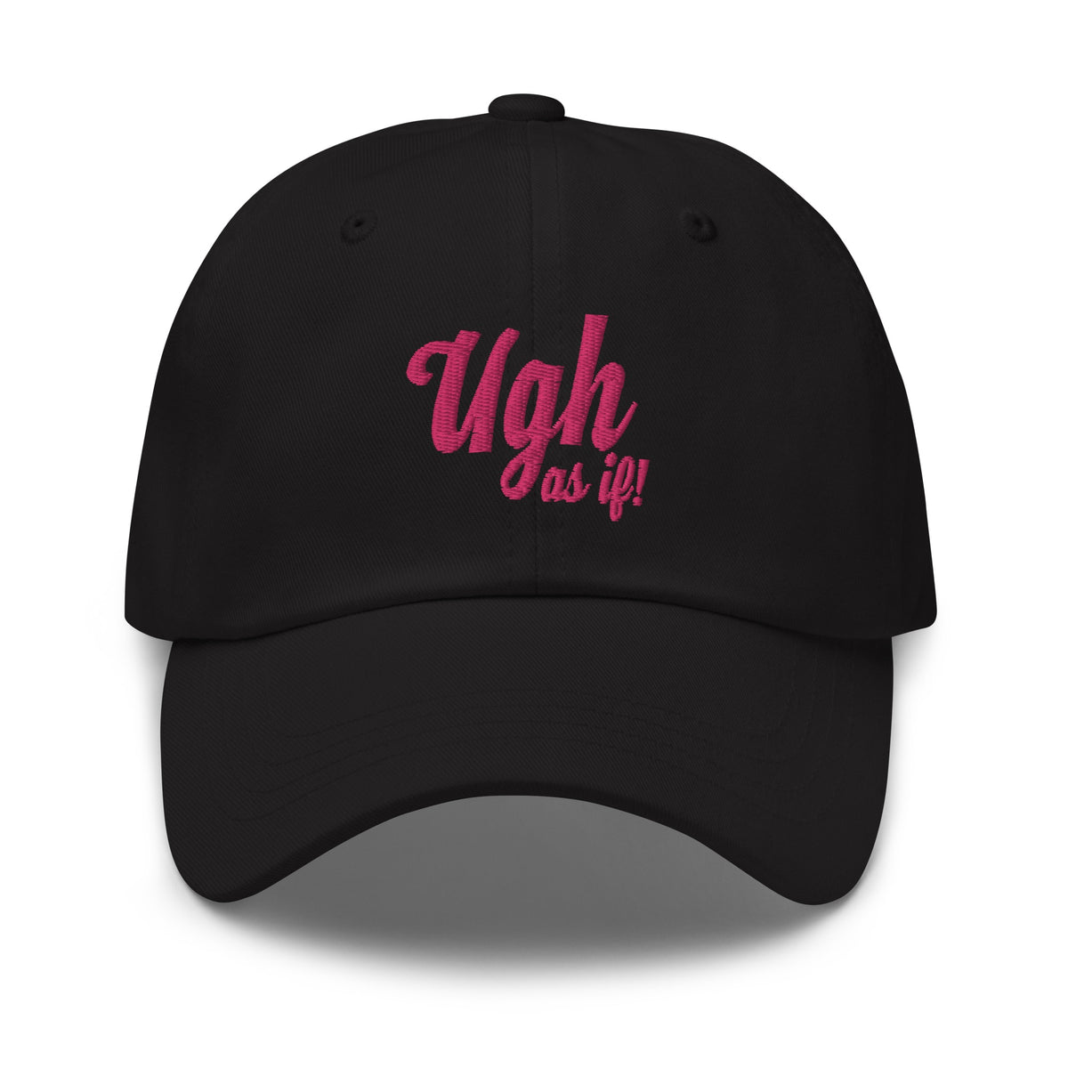 Clueless Uhg As If Classic Dad Hat – Cinemark Shop